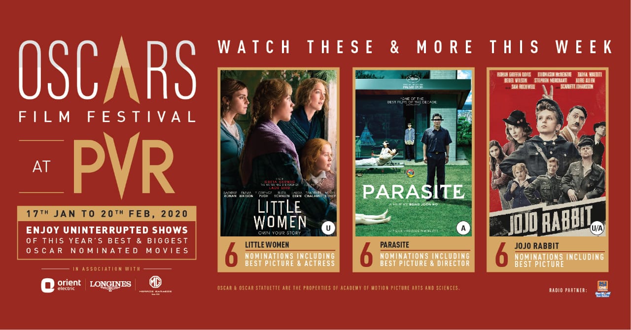 Little women, Jojo rabbit, Parasite! Watch the biggest and best Oscar nominated films at PVRs Oscar Film Festival from 17th January to 20th February.