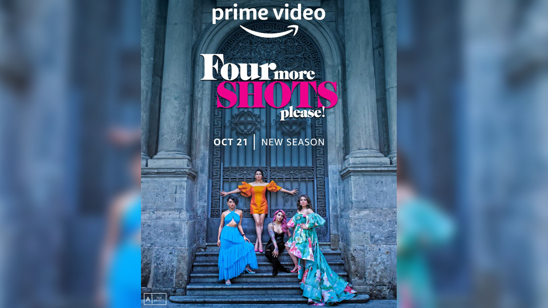 Prime Video Announces the Premiere of the Much-Awaited Season 3 of Amazon Original Four More Shots Please! on October 21