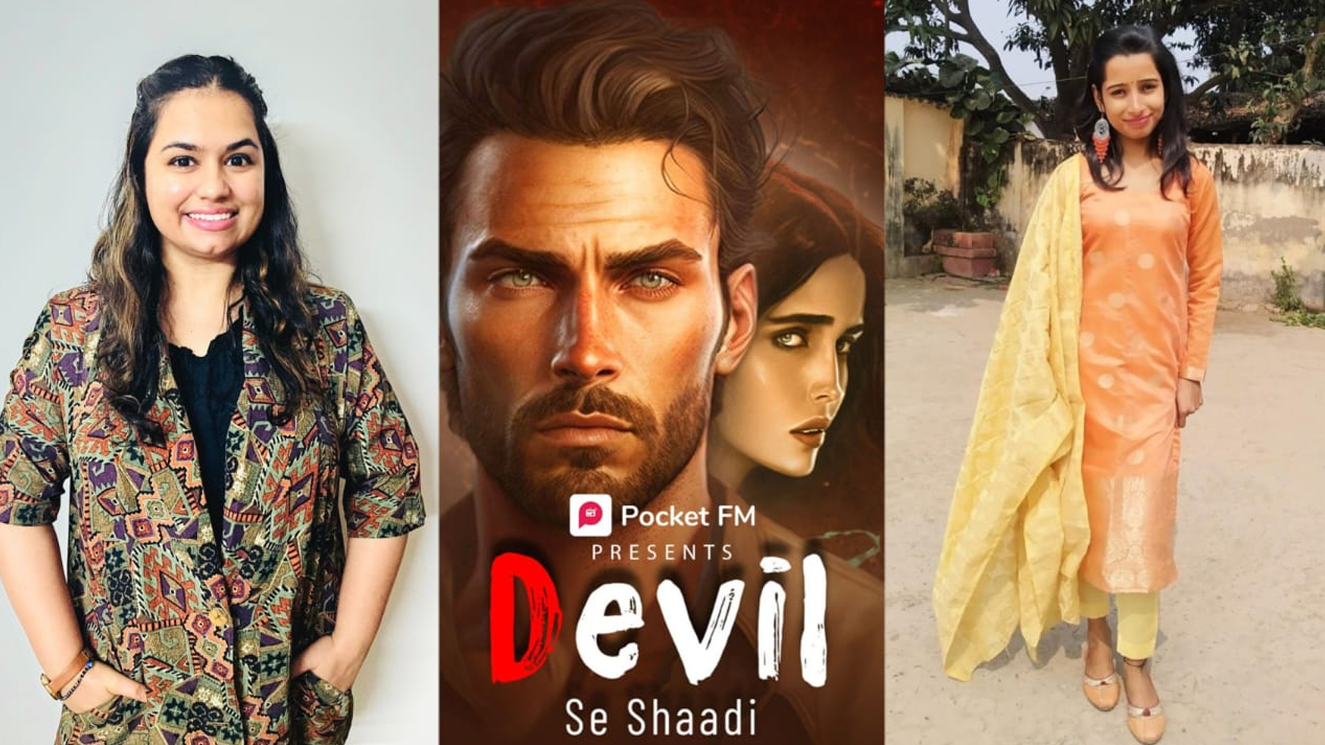Meet the writers Moni Singh and Renuka Suthar of Pocket FM’s audio series Devil Se Shaadi, who defied all odds to create this audio series