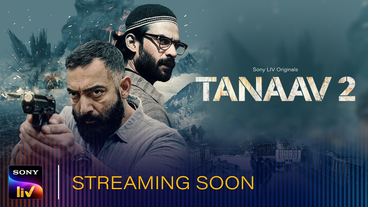 Sony LIV unveils the teaser of Tanaav 2!