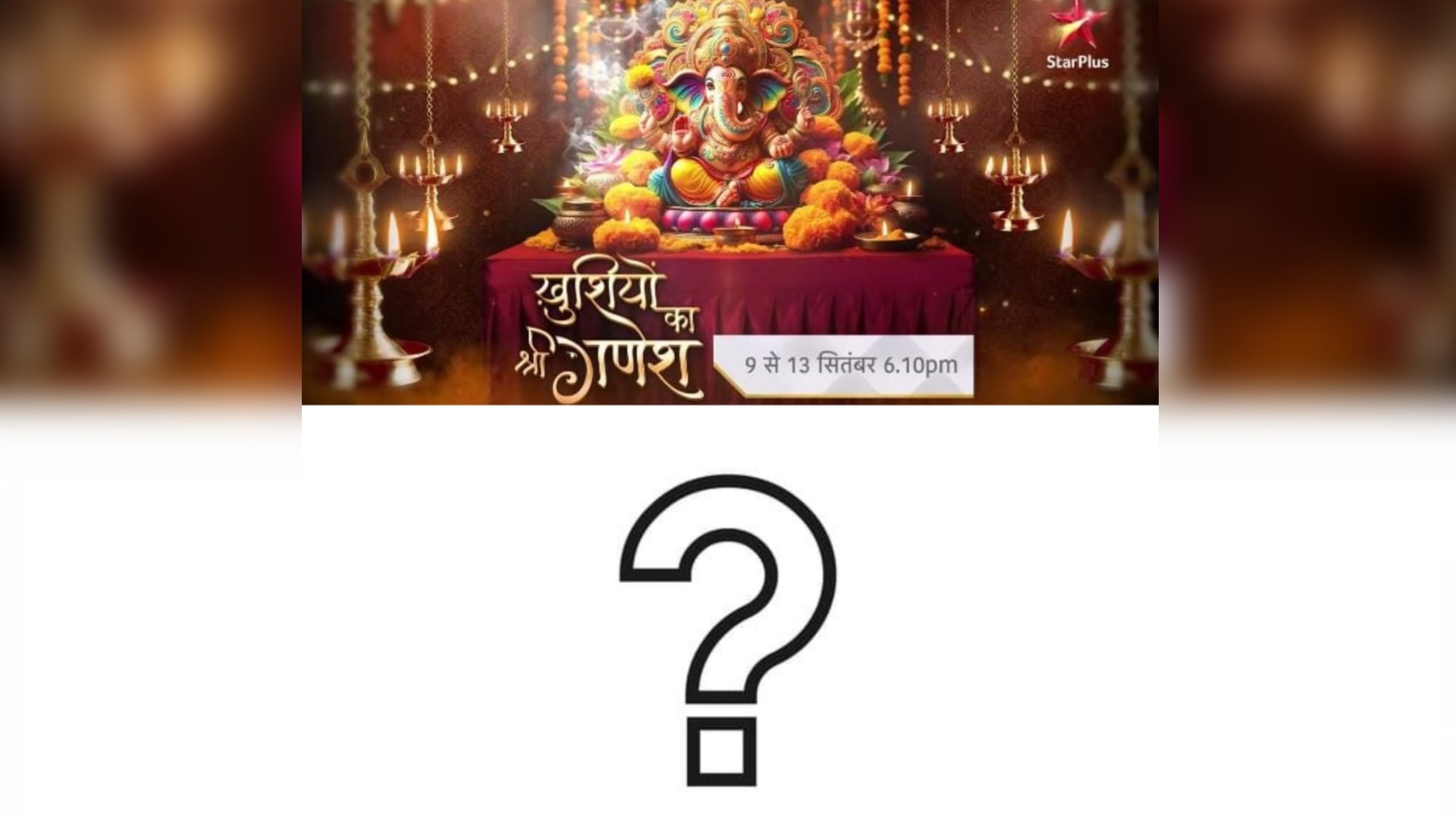 Will This Special Occasion Of Ganesh Chaturthi Bring The Star Plus Show Artists And Artists From Other Platforms To Be A Part Of These Celebrations?