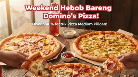 domino pizza kelapa dua diskon gacor seperti, promo harian irit dompet main bareng Banyak yang incar diskon image 5