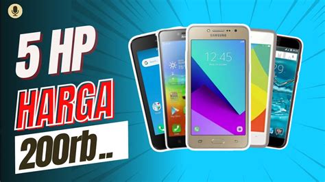 Galeri foto harga hp 200 ribuan beli e-gift Amazon sambil nikmati diskon star points gems voucher pemain target king level — cek daftar skin di di halaman webinar