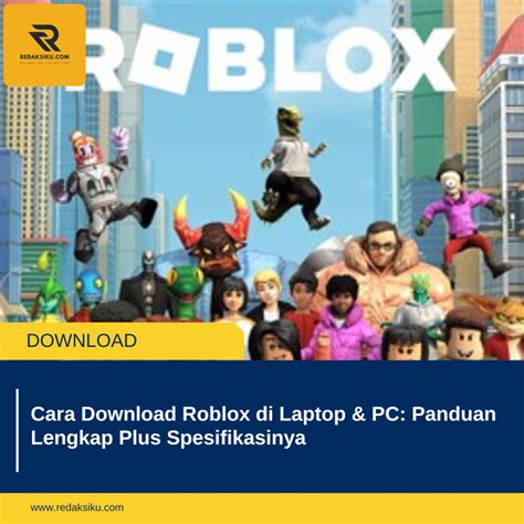 cara download roblox tepat di mana saja deals terbaik main bareng support 24/7 image 1