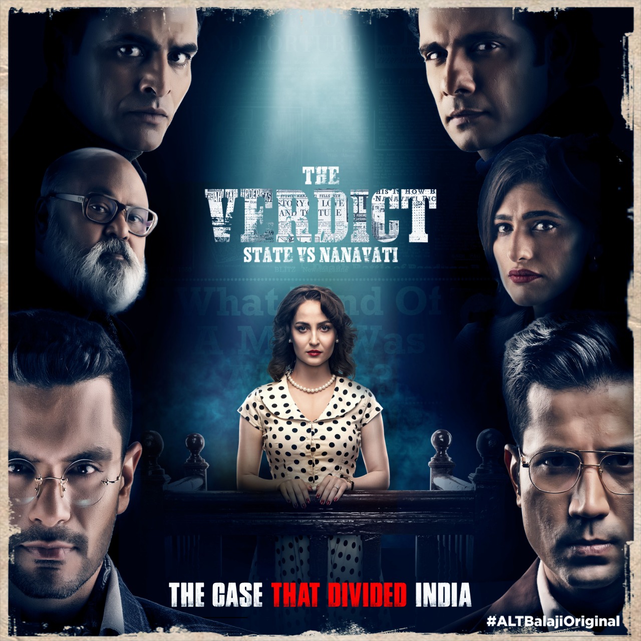 ALTBalaji’s ‘The Verdict – State Vs Nanavati’, period drama web series of India set to bring the charm of Bombay to screens!