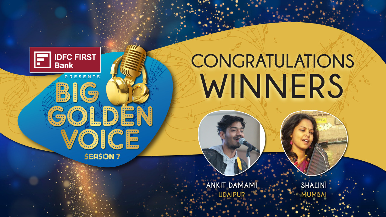 BIG FM ANNOUNCES WINNERS OF THE IDFC FIRST BANK ‘BIG GOLDEN VOICE SEASON 7’