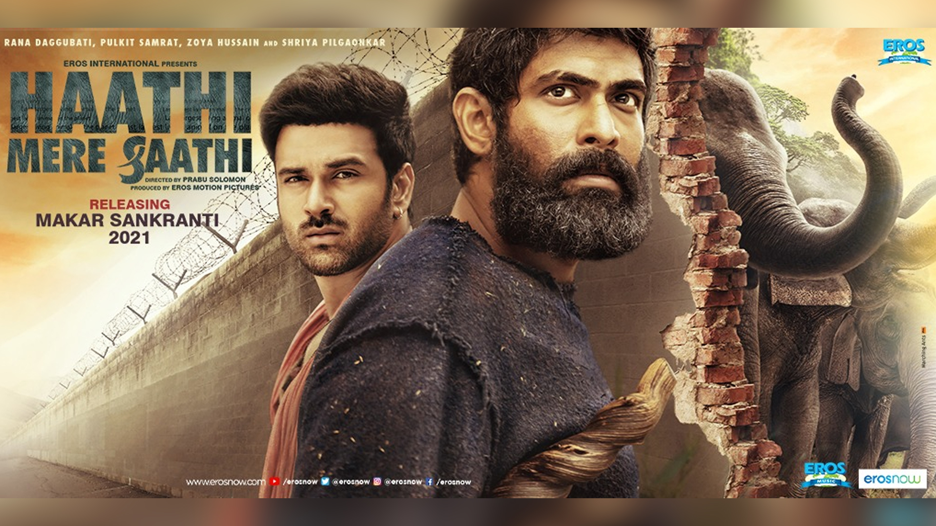 Rana Daggubati and Pulkit Samrat starrer Haathi Mere Saathi to release in theatres on Makar Sankranti 2021