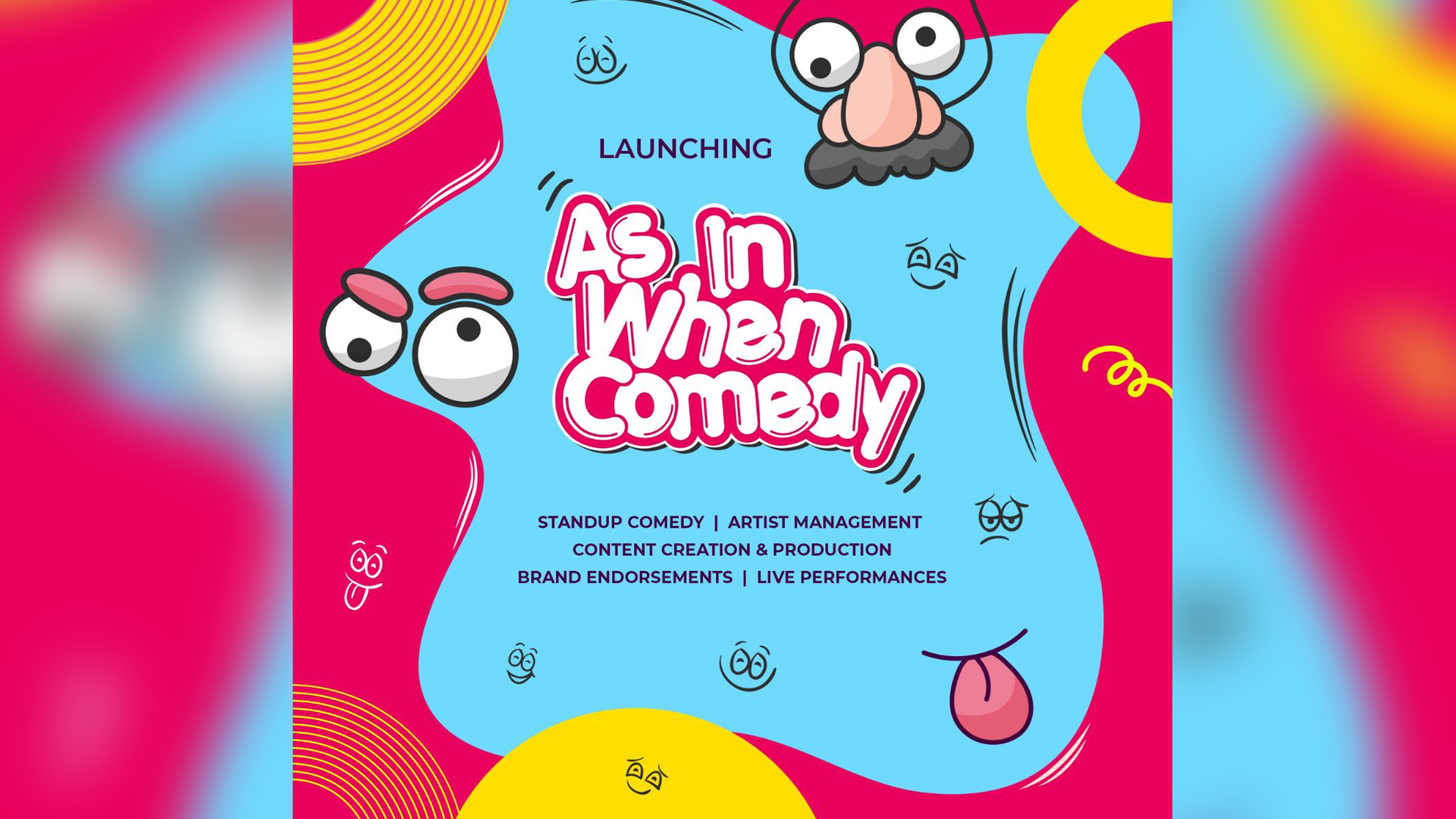 As In When Comedy, a new venture dedicated to comedy, is all set to launch new comic artistes from North India; aims to redefine comedy