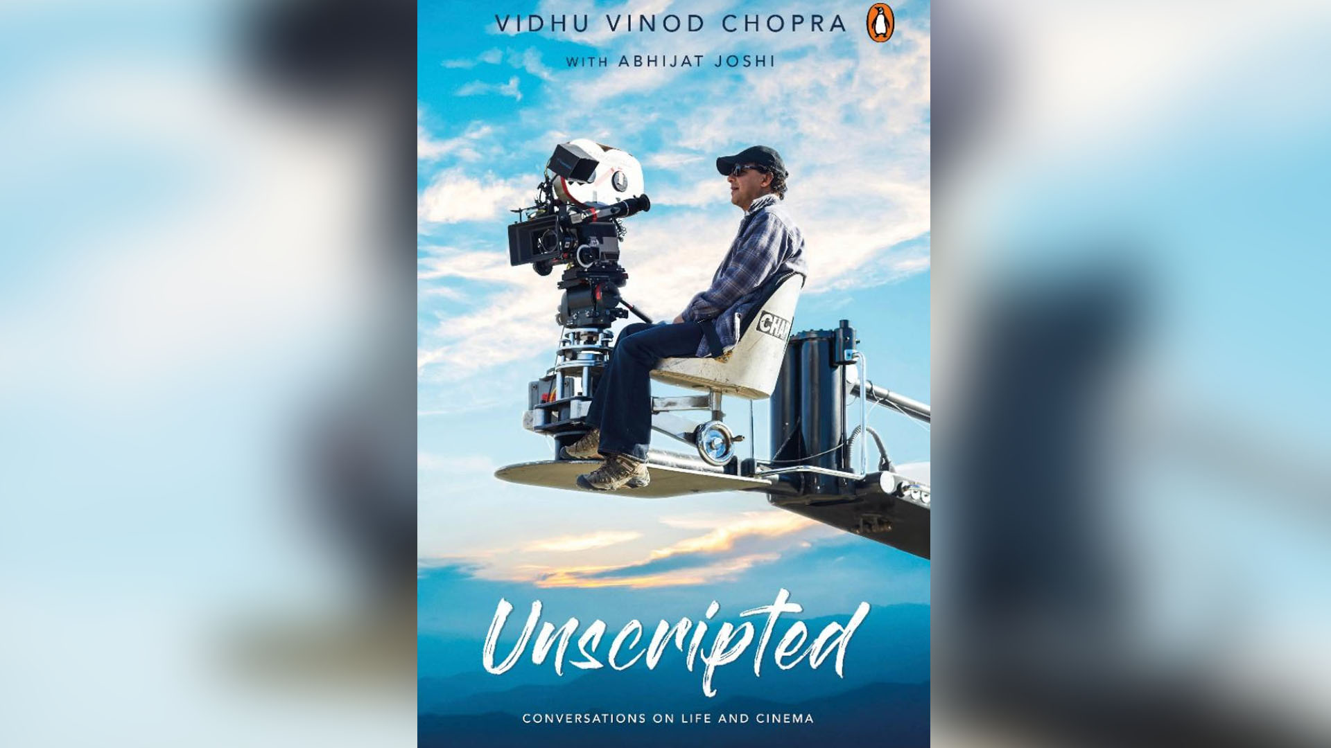 Penguin releases Unscripted: Conversations on Life and Cinema by leading filmmaker Vidhu Vinod Chopra and award-winning writer Abhijat Joshi