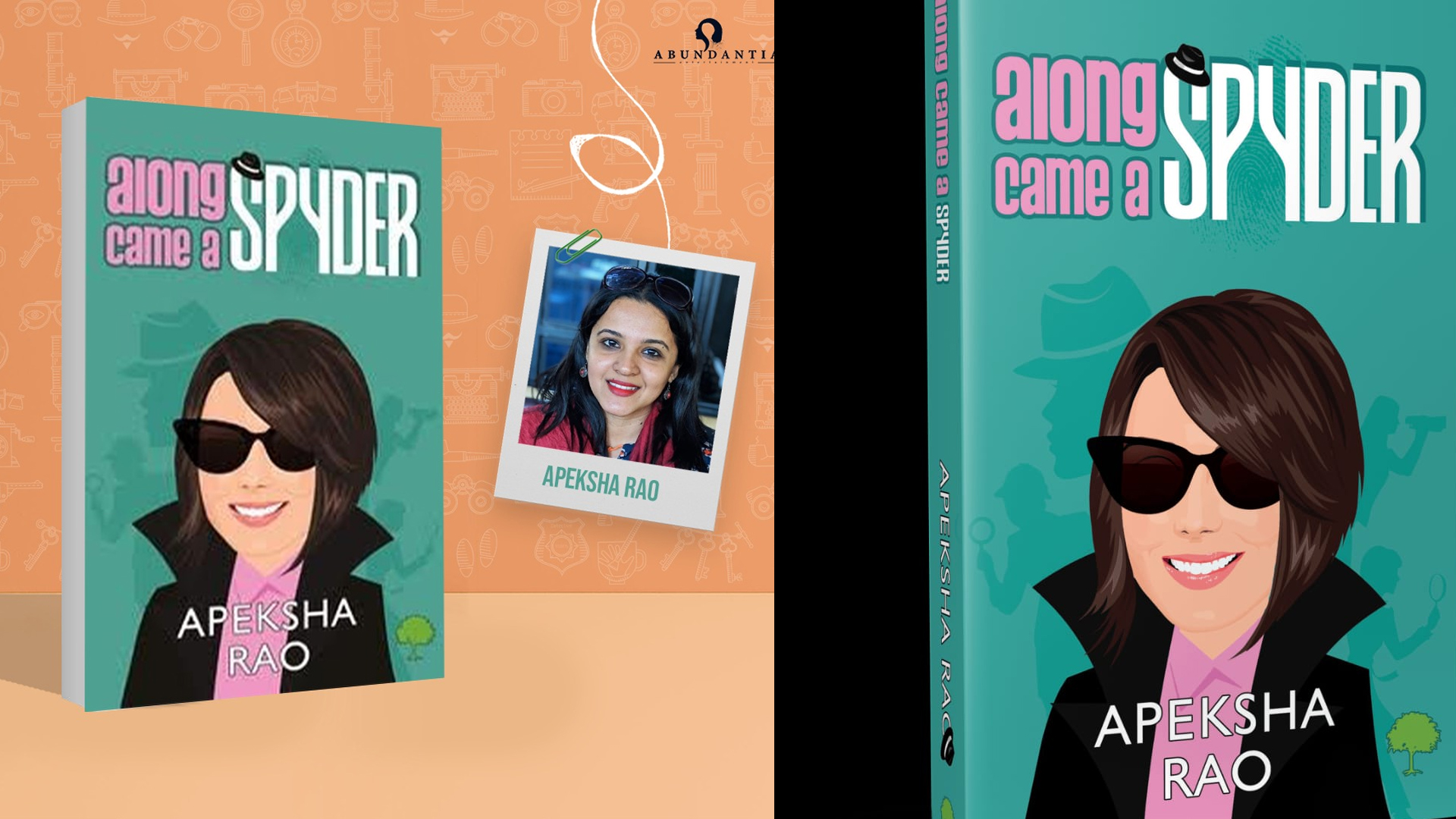 Abundantia Entertainment acquires the rights of best-selling YA book, ‘Along Came A Spyder’ by Apeksha Rao