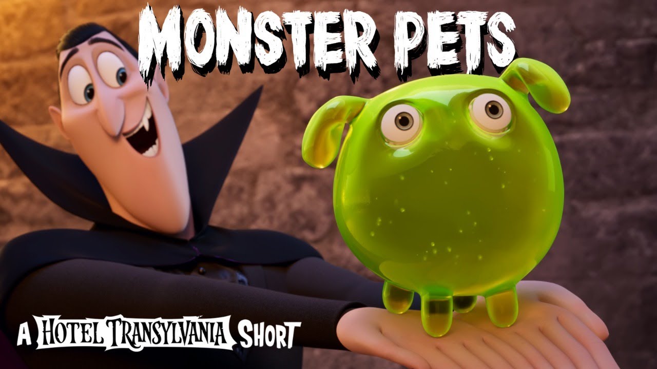 SONY PICTURES ANIMATION LAUNCHES ‘MONSTER PETS,’ A NEW HOTEL TRANSYLVANIA SHORT FILM!