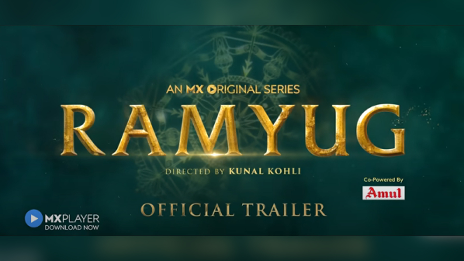 Trailer of the magnum-opus, MX Original Series ‘Ramyug’ is finally here!