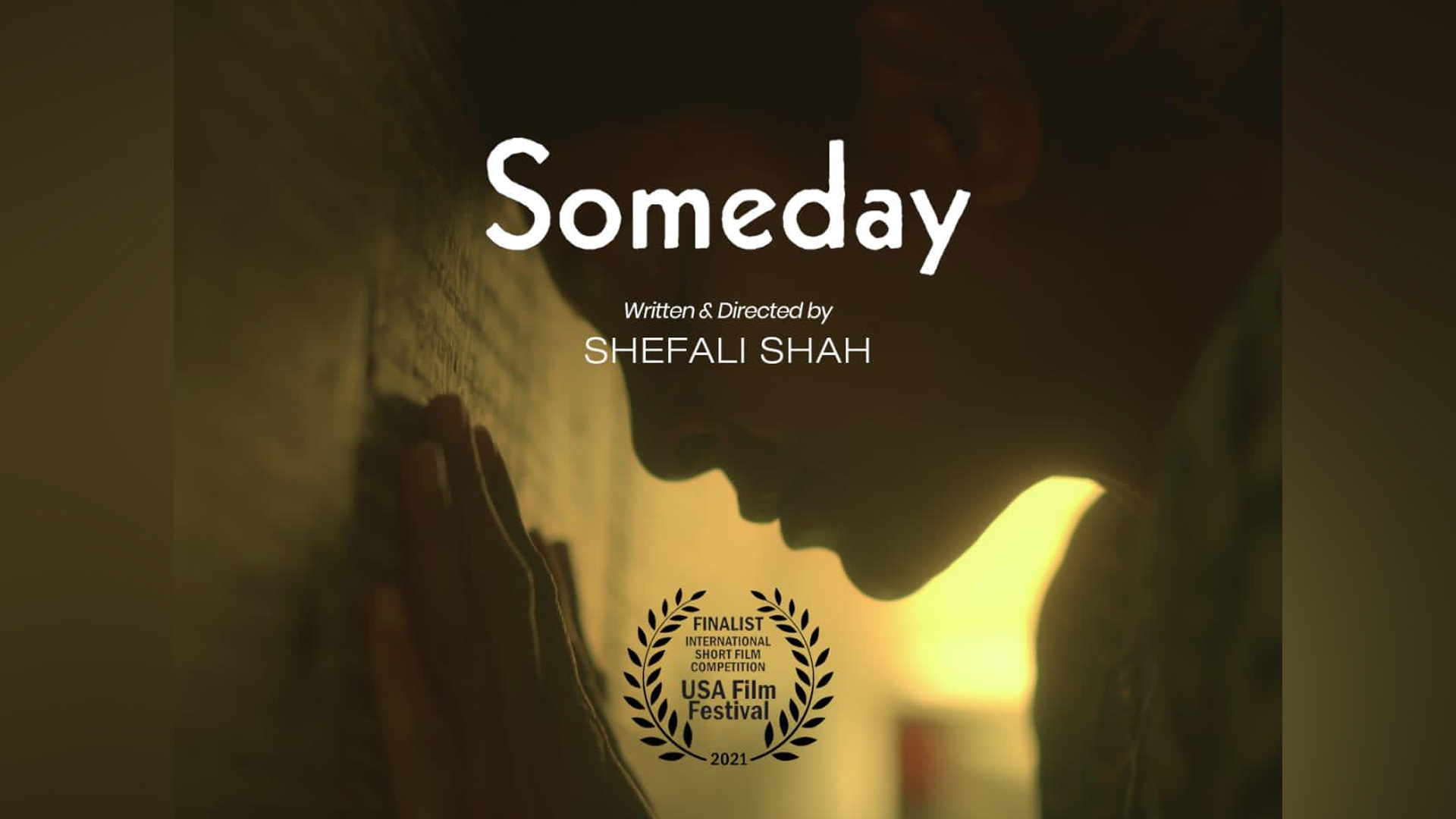 Shefali Shah’s maiden directorial project ‘SOMEDAY’ selected for 51st Annual USA Film Festival!