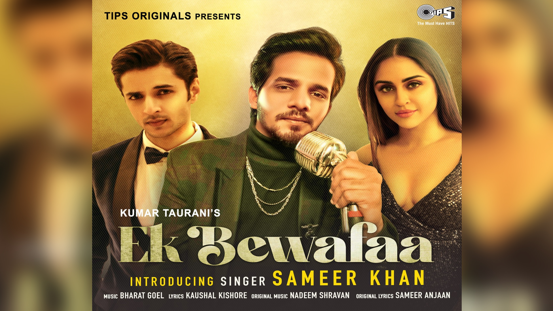 Tips Original presents Kumar Taurani’s Ek Bewafa” introducing Sameer Khan