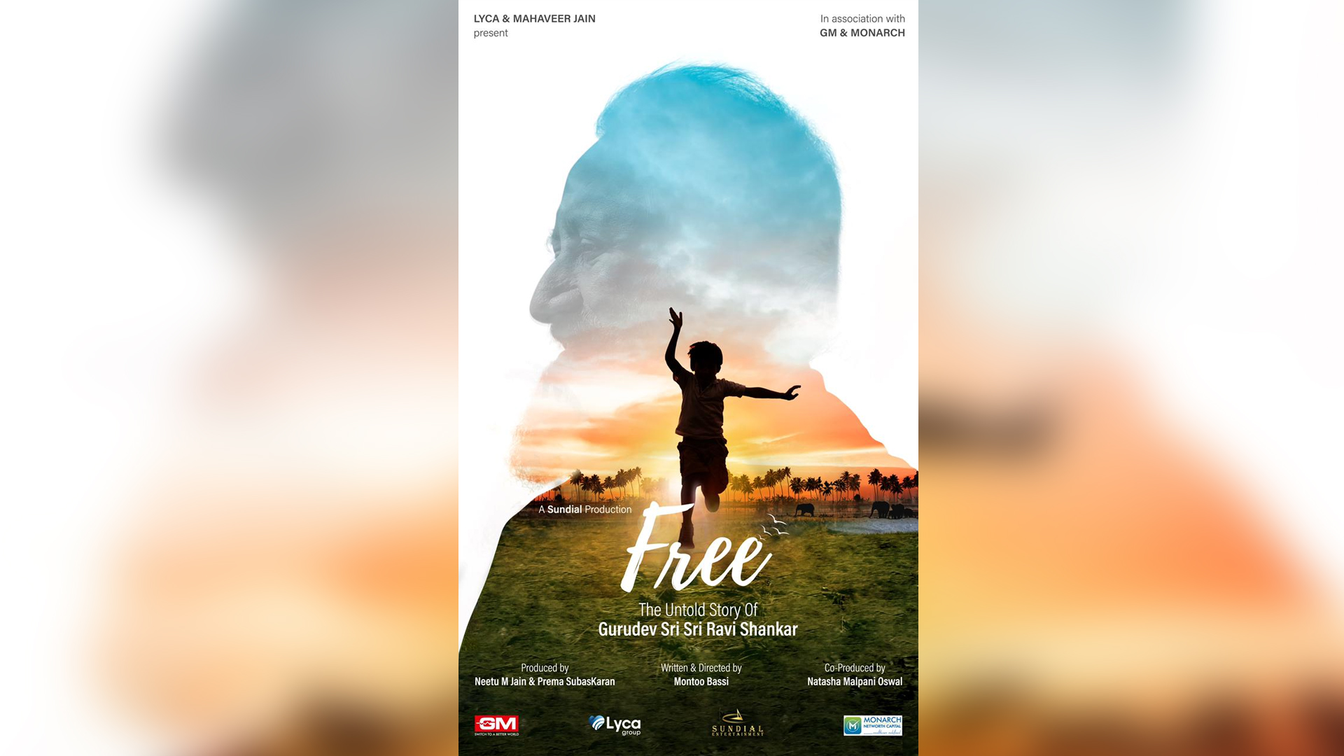 Today, 13th May, on the occasion of Spiritual leader Gurudev Sri Sri Ravi Shankar’s birthday, Presenter Mahaveer Jain & Lyca Group announce a very special film titled ‘FREE’.