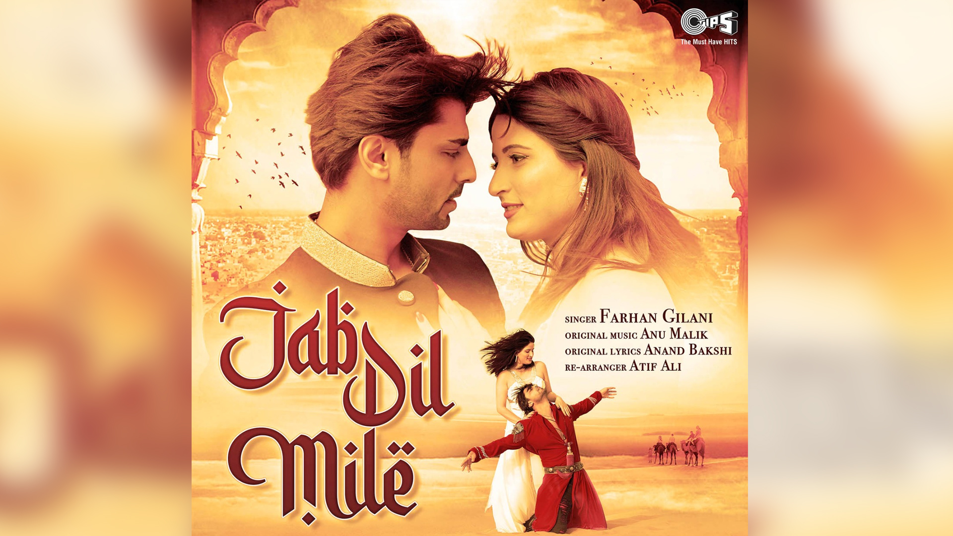 Tips Music presents “Jab Dil Mile” By Farhan Gilani”