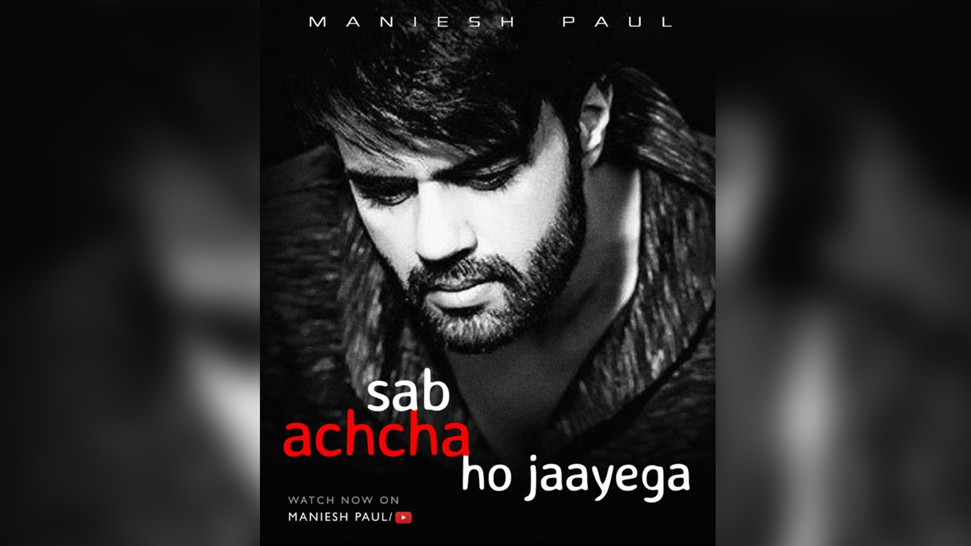 Emitting hope and positivity, Maniesh Paul’s second poem ‘Sab Achha Ho Jayega’ is a heartwarming, emotional and hopeful message