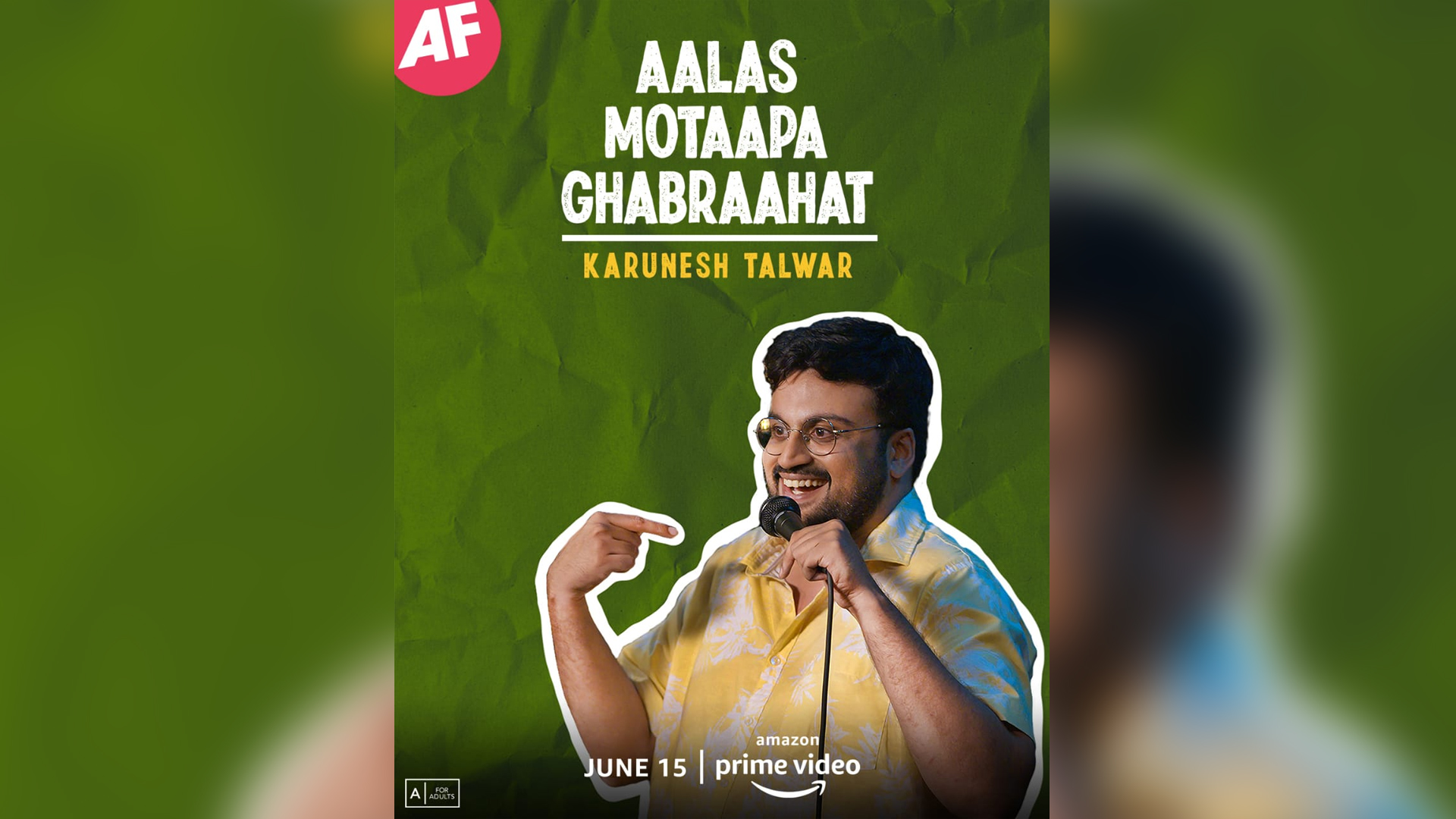 AMAZON PRIME VIDEO ANNOUNCES NEW AMAZON FUNNIES STAND-UP SPECIAL ‘AALAS MOTAAPA GHABRAAHAT’ FEATURING POPULAR STAND-UP COMEDIAN KARUNESH TALWAR