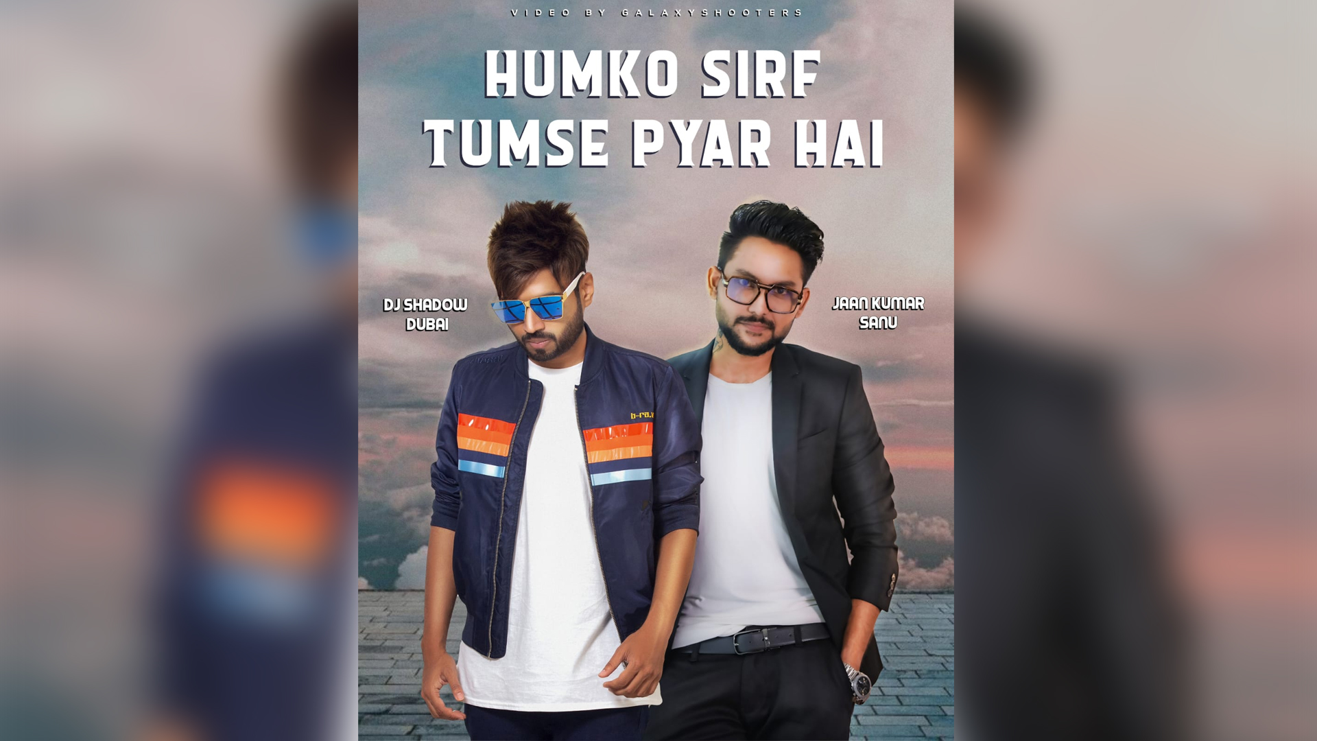 Jaan Kumar Sanu collaborates with global star, DJ Shadow Dubai for ”Humko Sirf Tumse Pyar Hai”