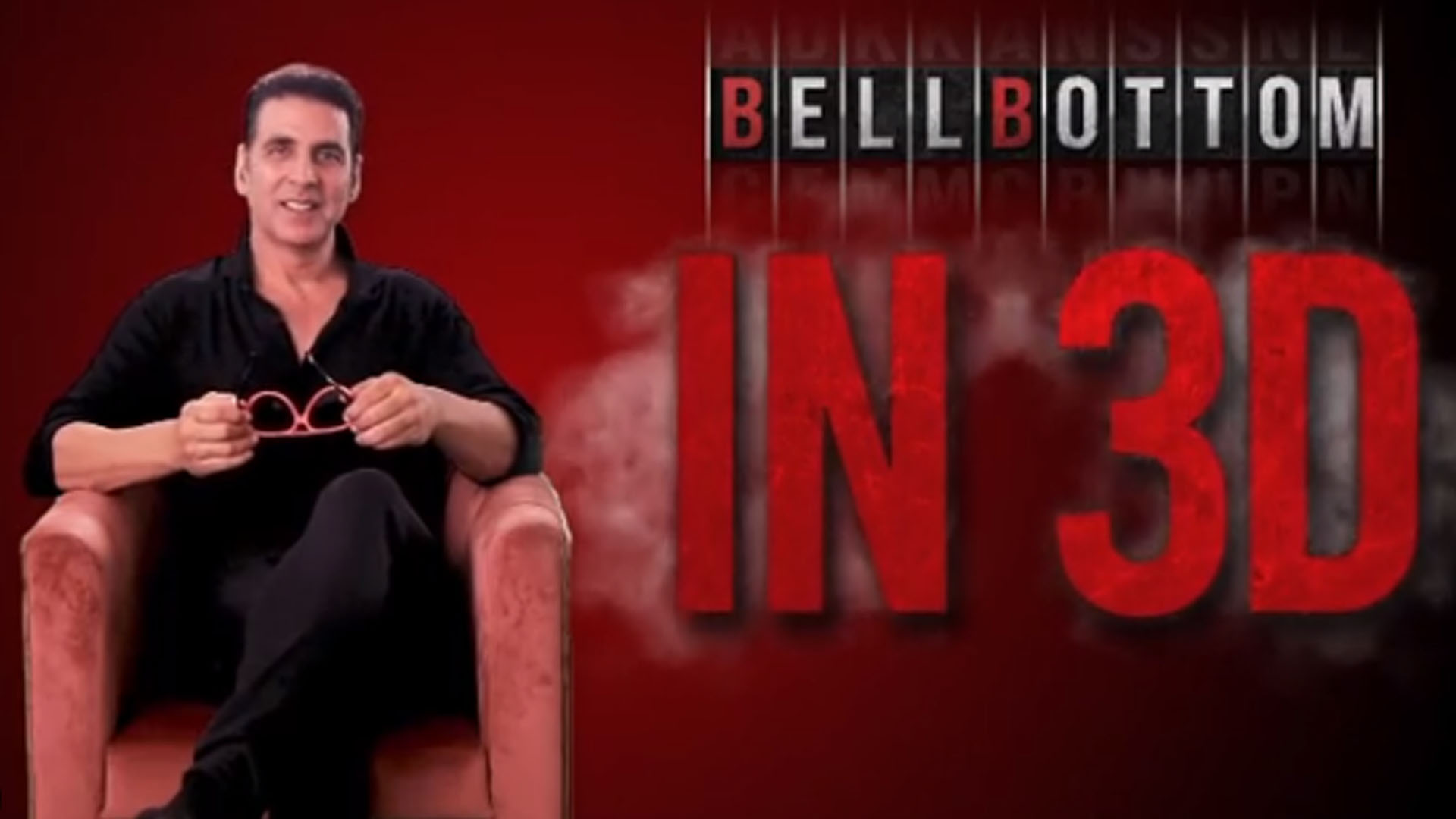 Experience ‘Bellbottom’ on the BIG SCREEN in 3D!