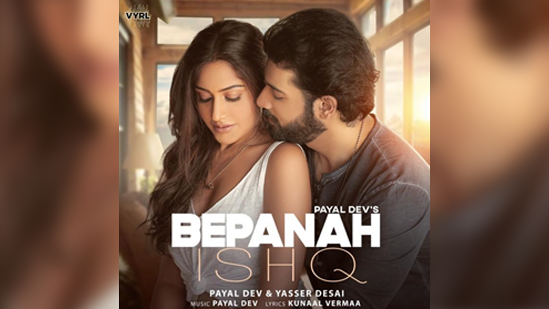 VYRL Originals presents Bepanah Ishq –