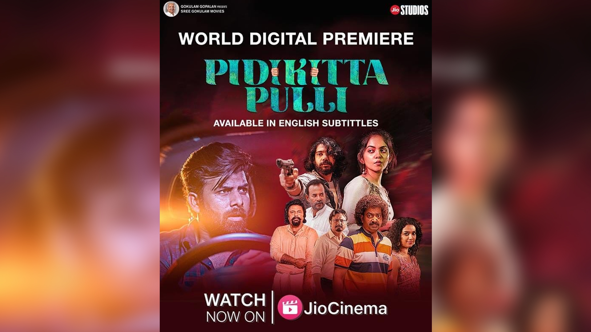 World digital premiere of Jio Studios’ Malayalam film Pidikittapulli today on Jio Cinema