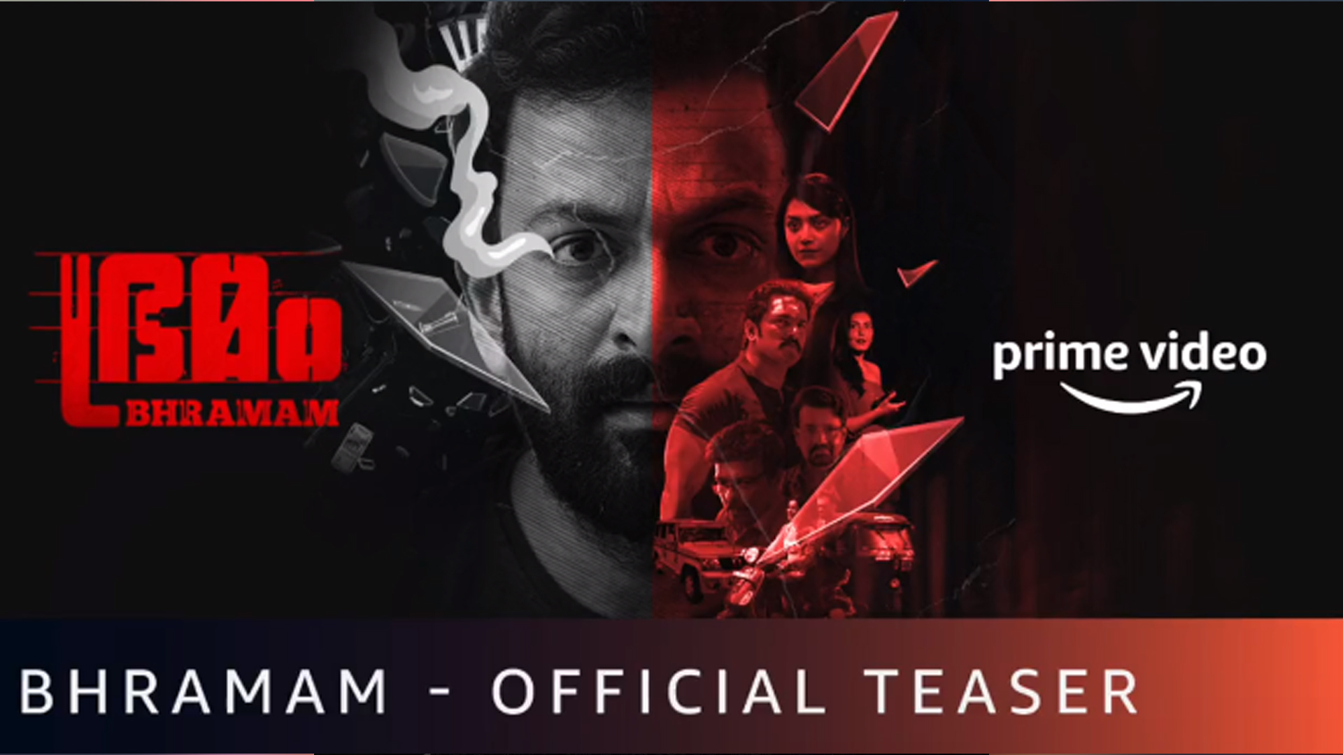 AMAZON PRIME VIDEO RELEASES AN INTRIGUING TEASER OF PRITHIVIRAJ STARRER CRIME THRILLER ‘BHRAMAM’