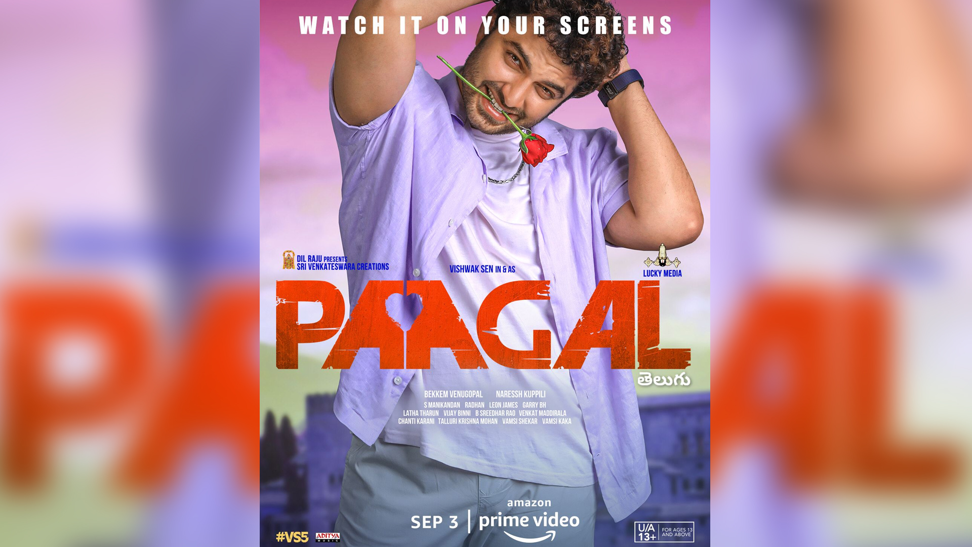 AMAZON PRIME VIDEO ANNOUNCES THE GLOBAL PREMIERE OF THE TELUGU ROMANTIC COMEDY PAAGAL ON 3RD SEPTEMBER 2021