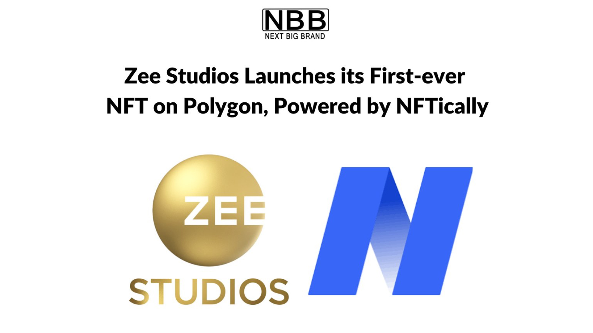 Zee Studios Launches its First-ever NFT on Polygon, Powered by NFTically