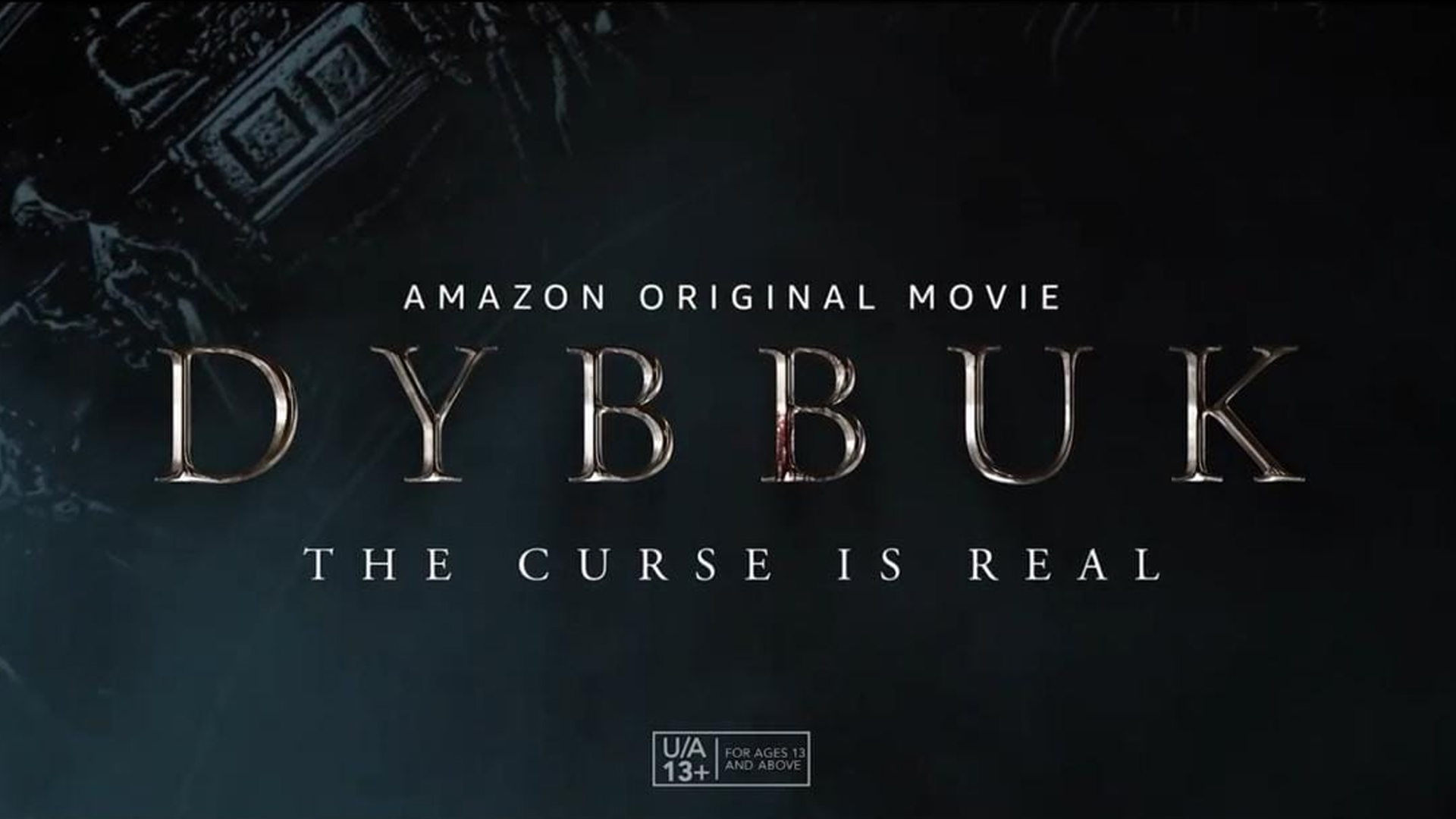 ‘Dybbuk – The Curse Is Real’ trailer trends on YouTube at the scary number 13!