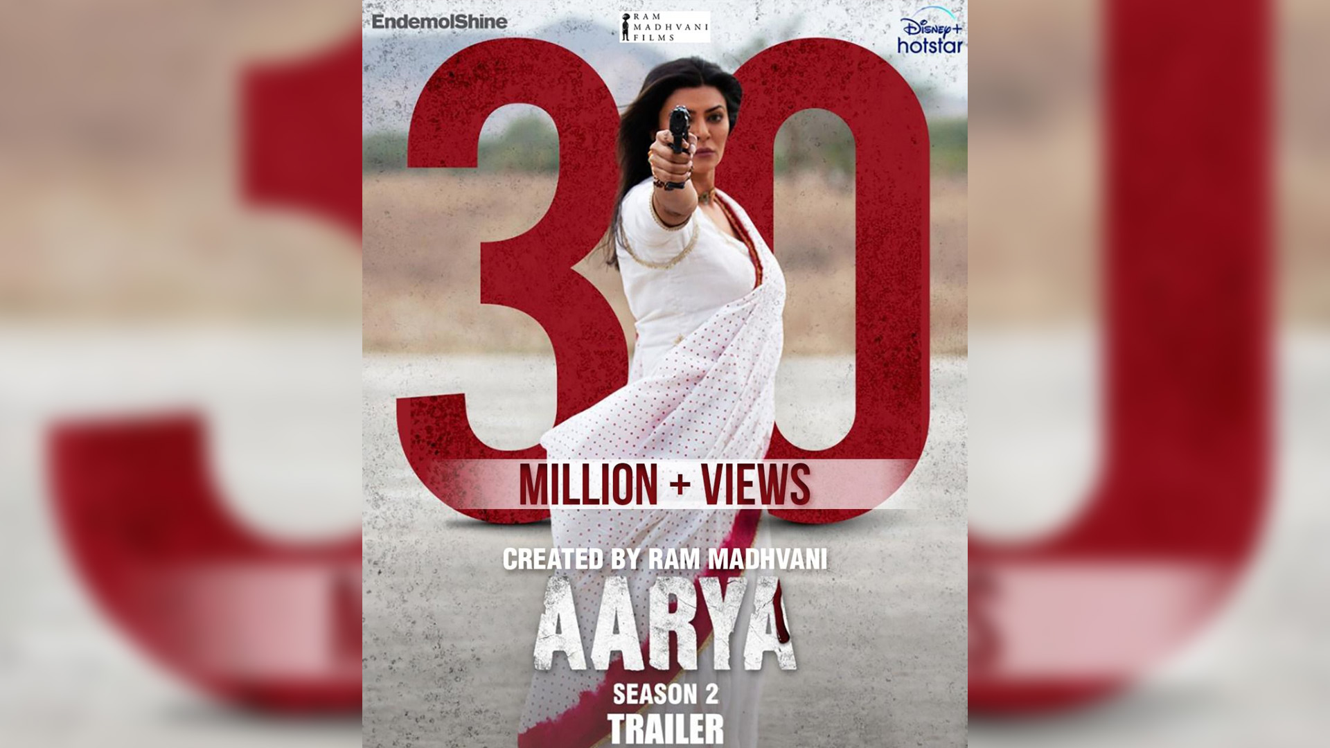 Aarya 2 trailer crosses the mark of 30 million views! Sushmita Sen says – We FEEL the love!!!