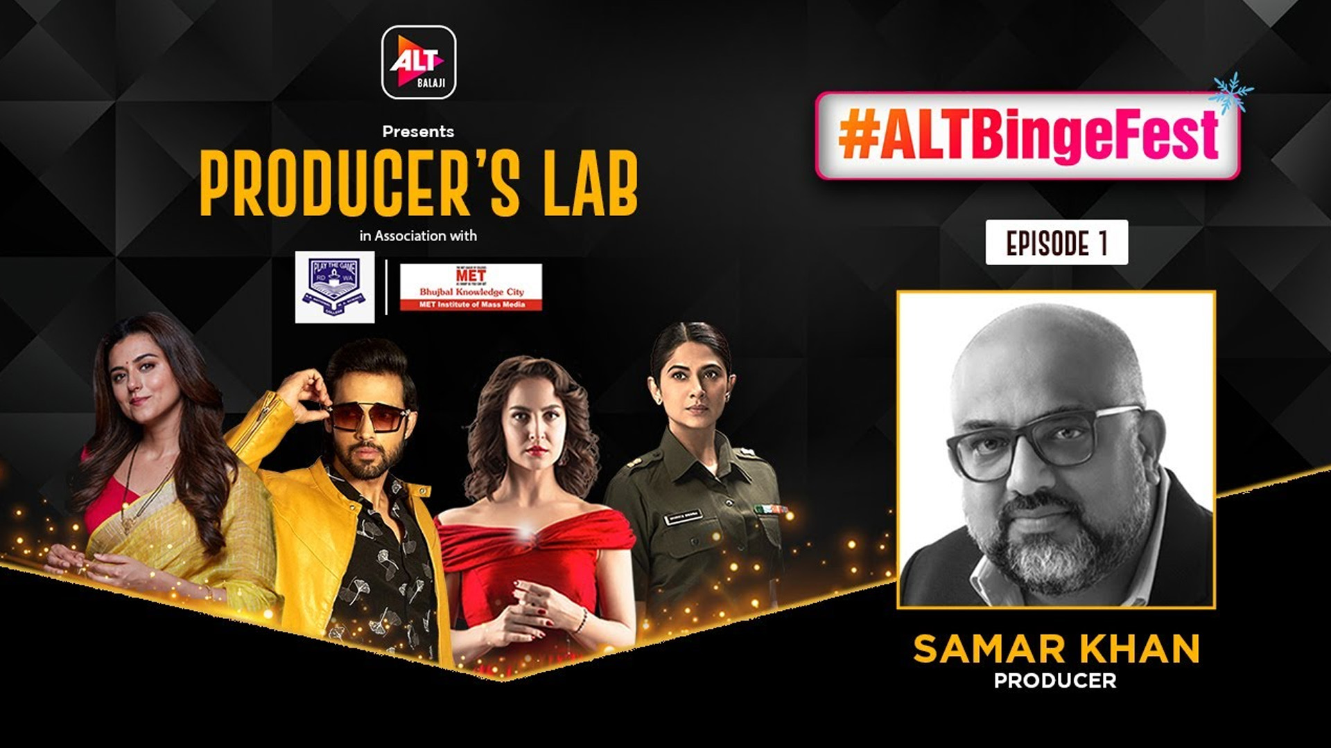 ALTBingeFest: Code M & The Married Woman Producer Samar Khan speaks of his incredible journey on ‘The Producer’s Lab’ series!