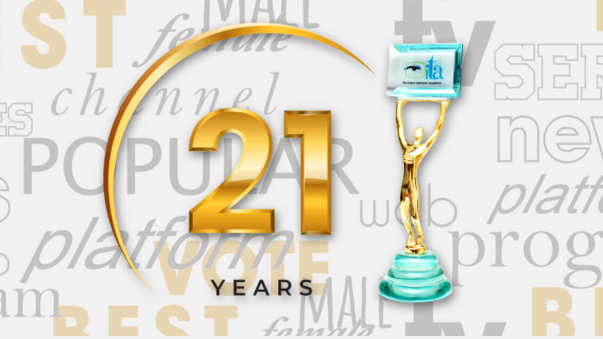 The 21st Indian Television Academy Awards on www.theita2021.com