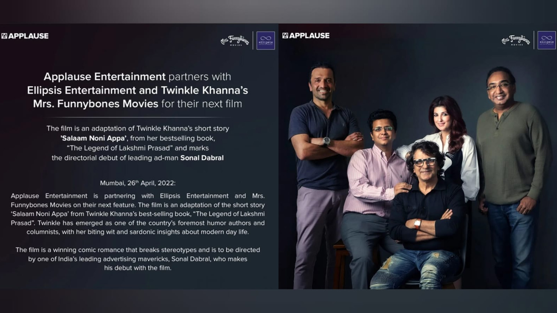 Applause Entertainment partners with Ellipsis Entertainment and Twinkle Khanna’s Mrs. Funnybones Movies for their next film