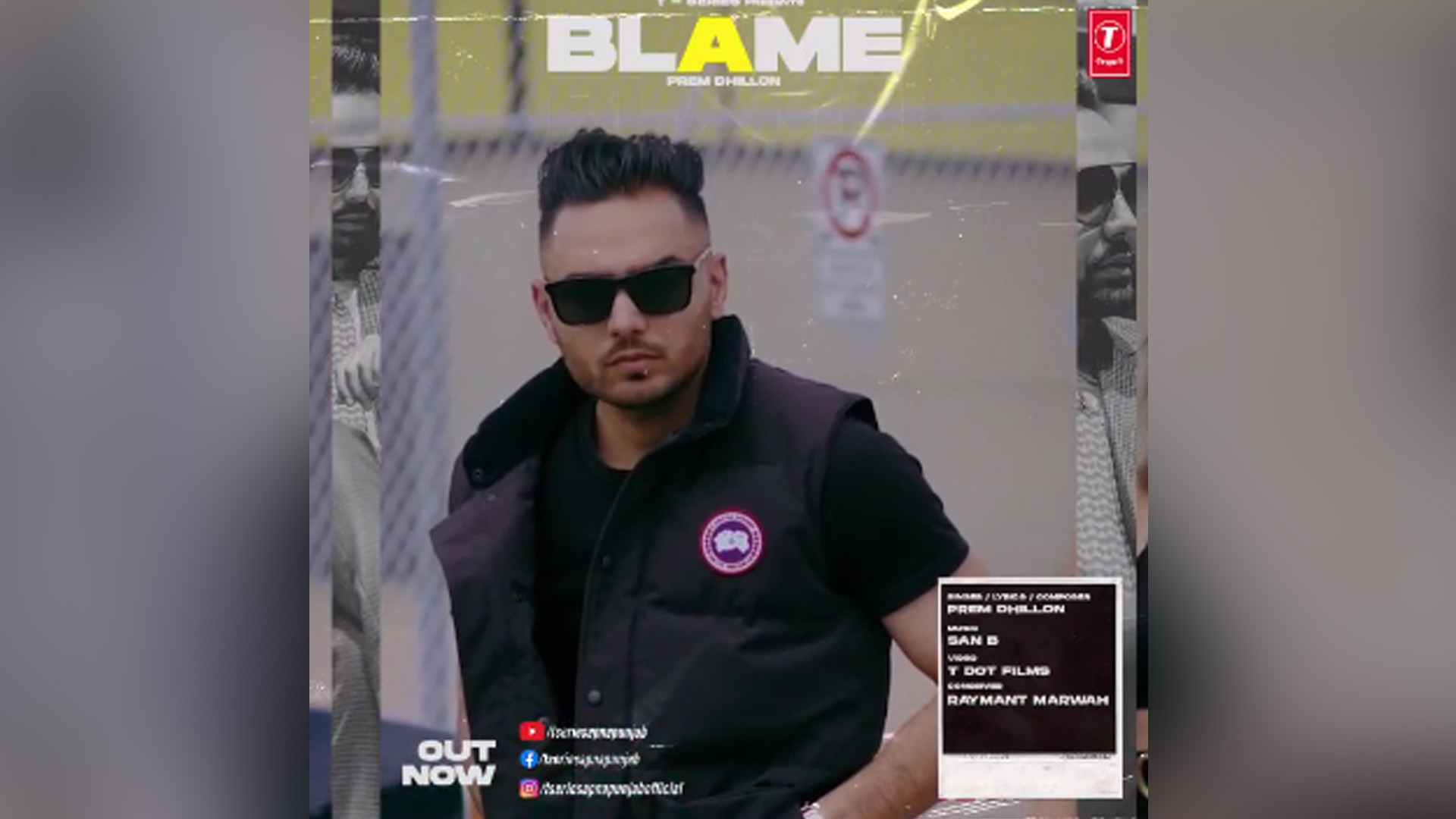 T-Series brings you Prem Dhillon’s highly anticipated track ‘Blame’!