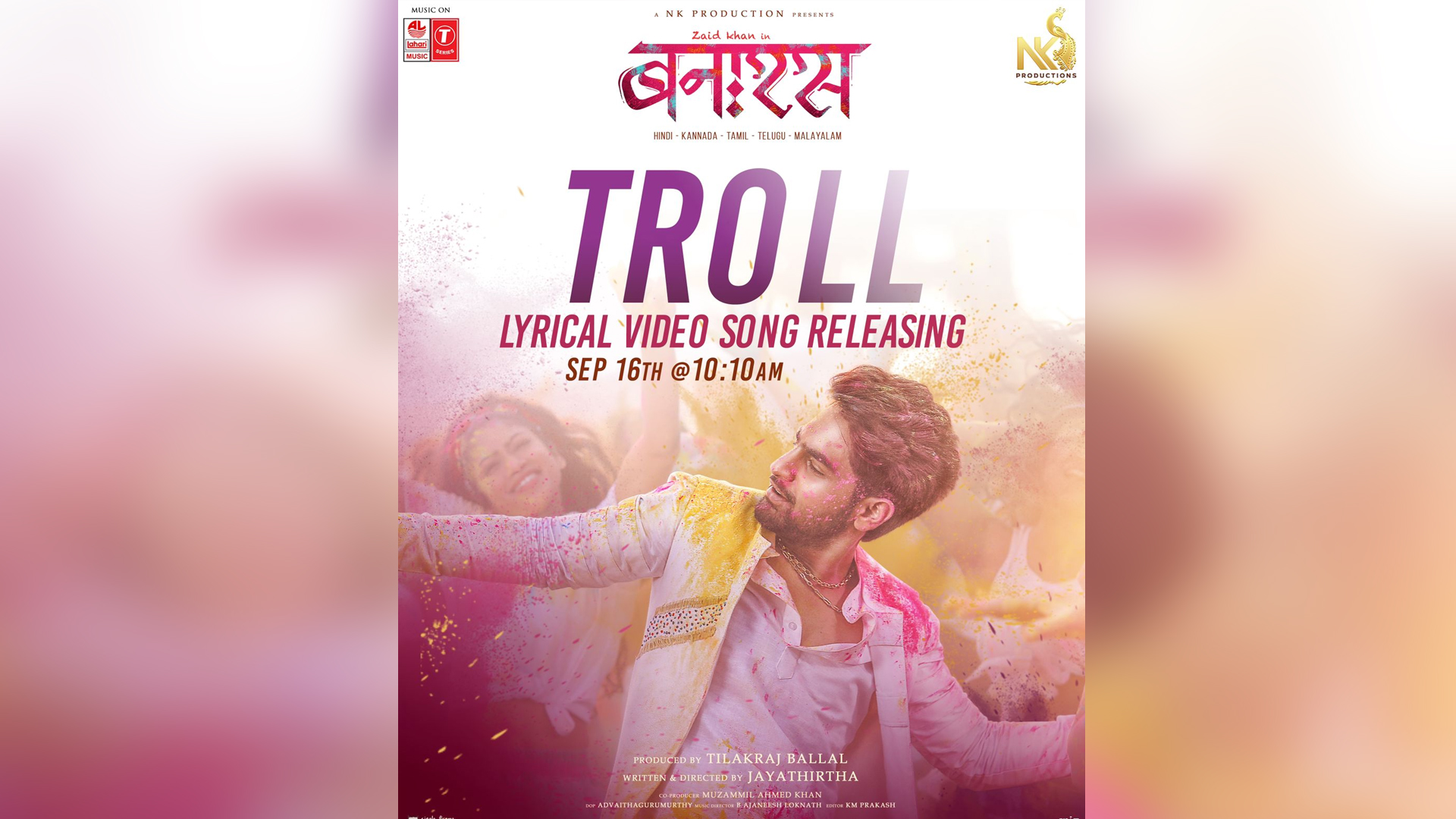 New Song ‘Troll Song’ from ‘Banaras’ movie Starring Zaid Khan and Sonal Monteiro to Release on 16th September