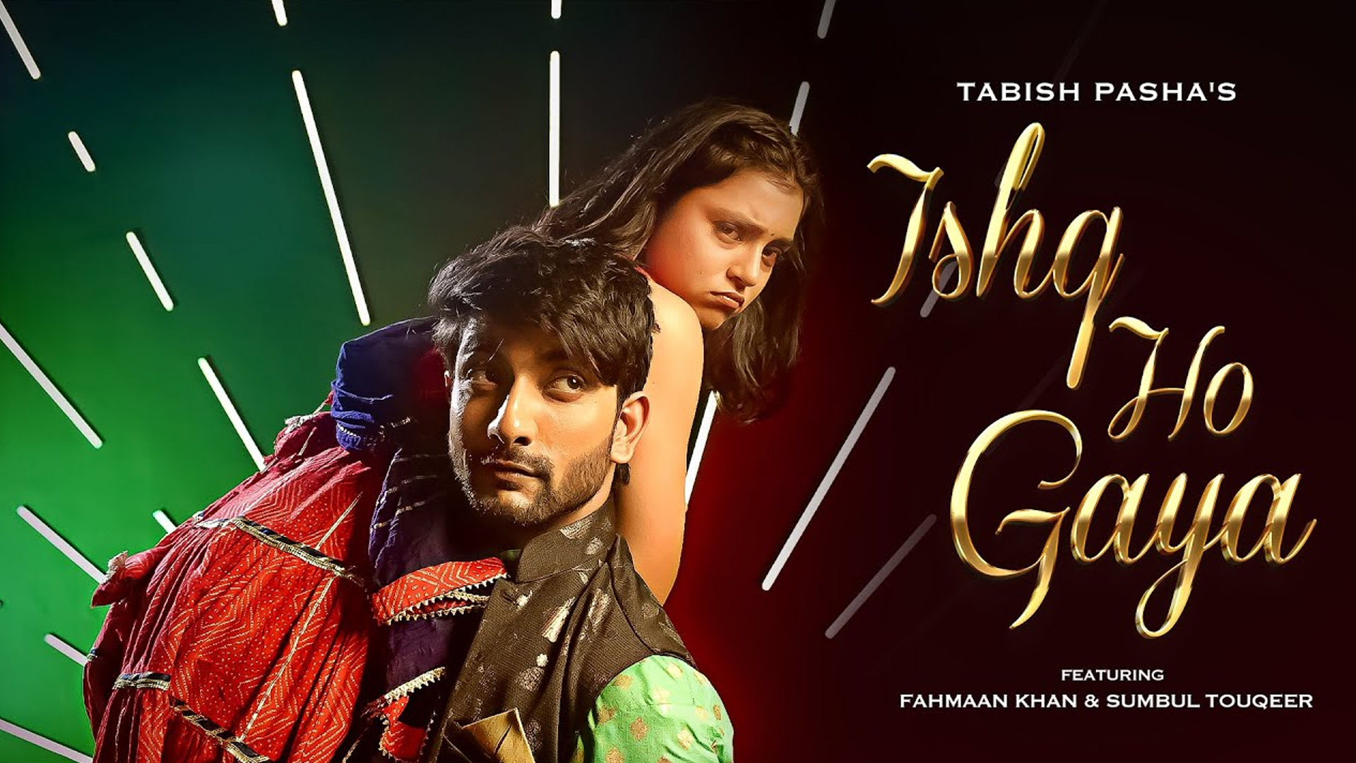 Tabish Pasha’s “Ishq Ho Gaya” featuring Fahmaan And Sumbul out now; Fans Shower Love.