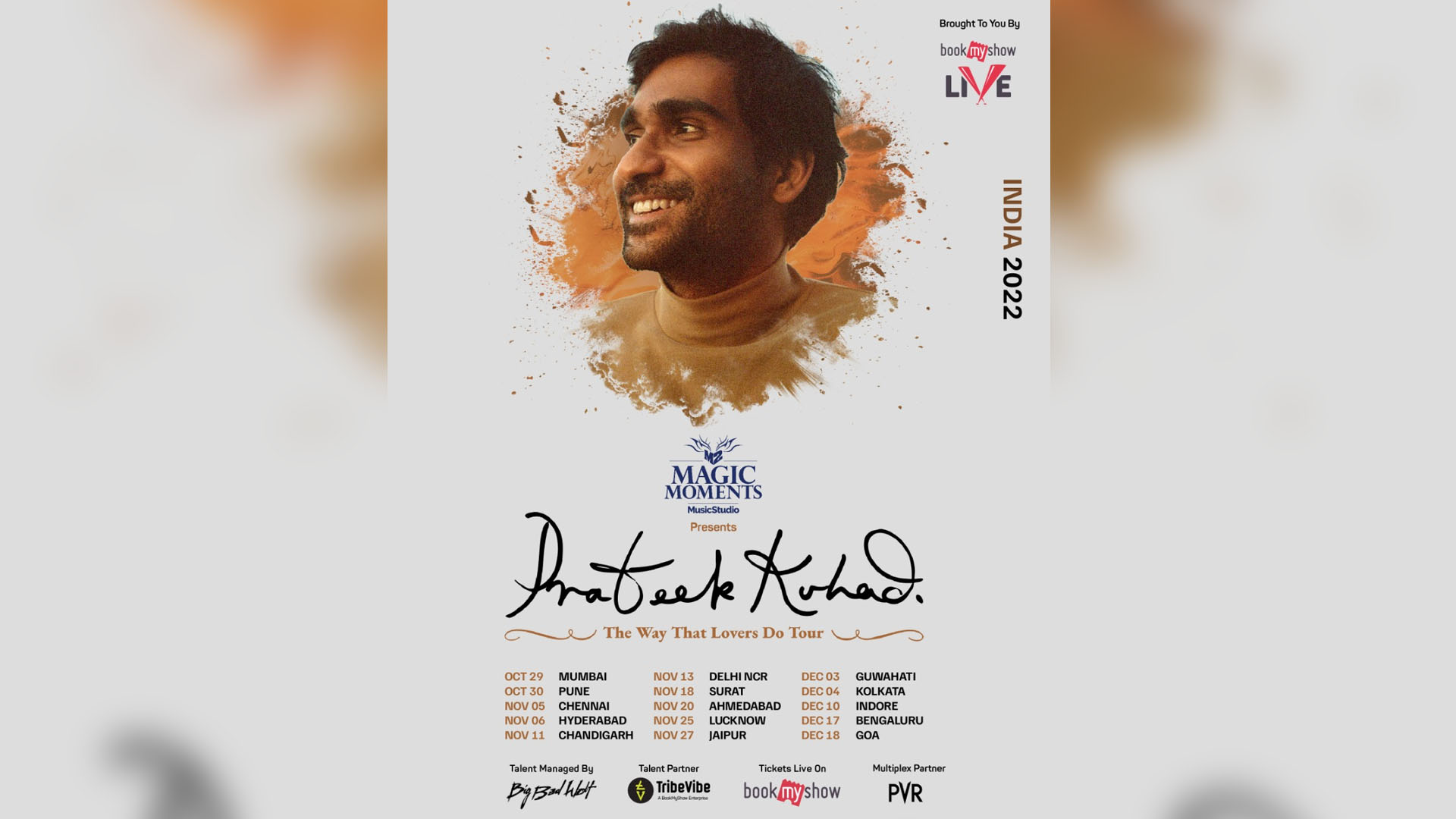 The country is all set to make Magic Moments with Prateek Kuhad’s `The Way that Lovers Do` India Tour