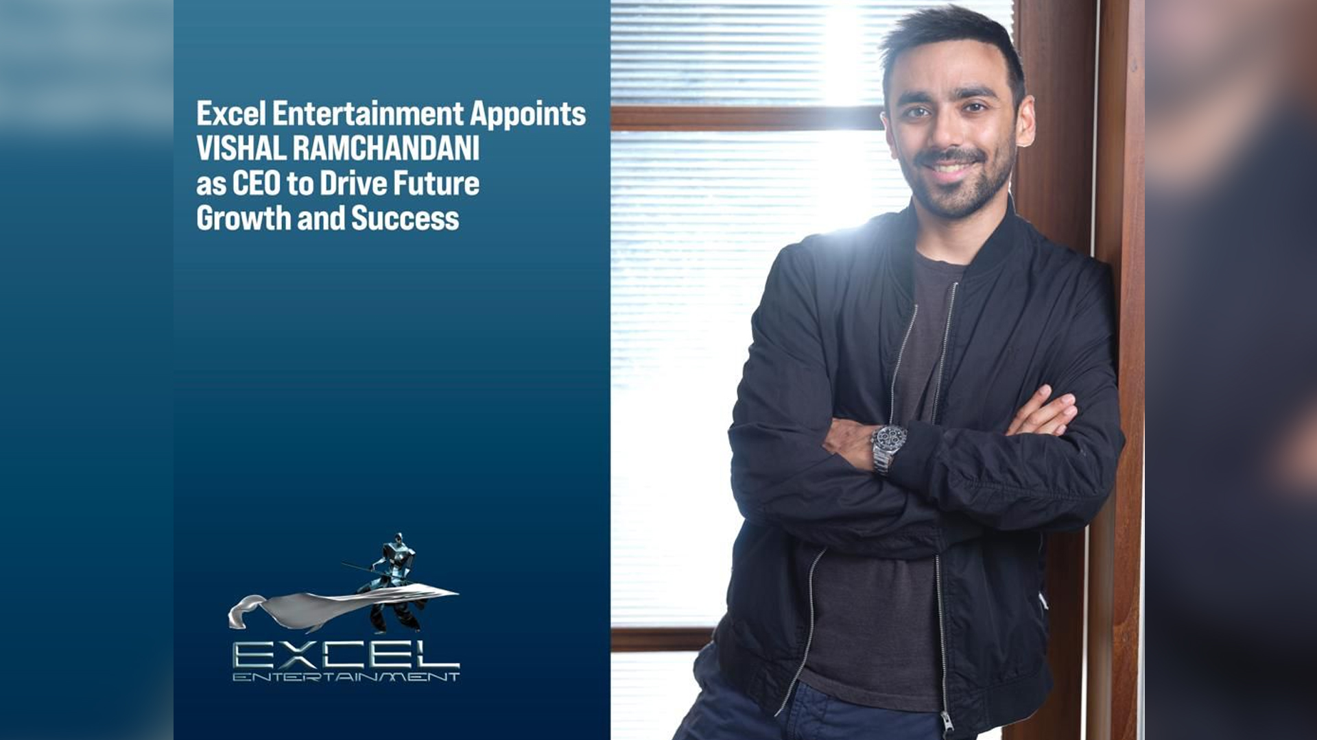 Excel Entertainment Appoints Vishal Ramchandani as CEO