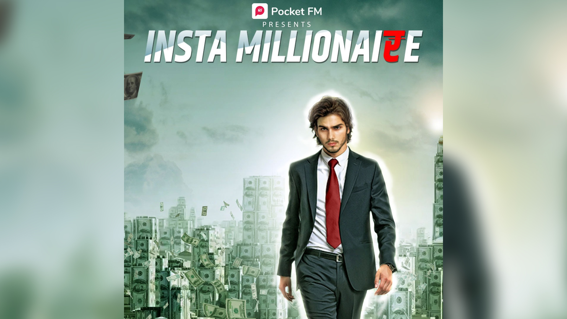 Insta Millionaire on Pocket FM – A Captivating Audio Series of Dreams and Sacrifice