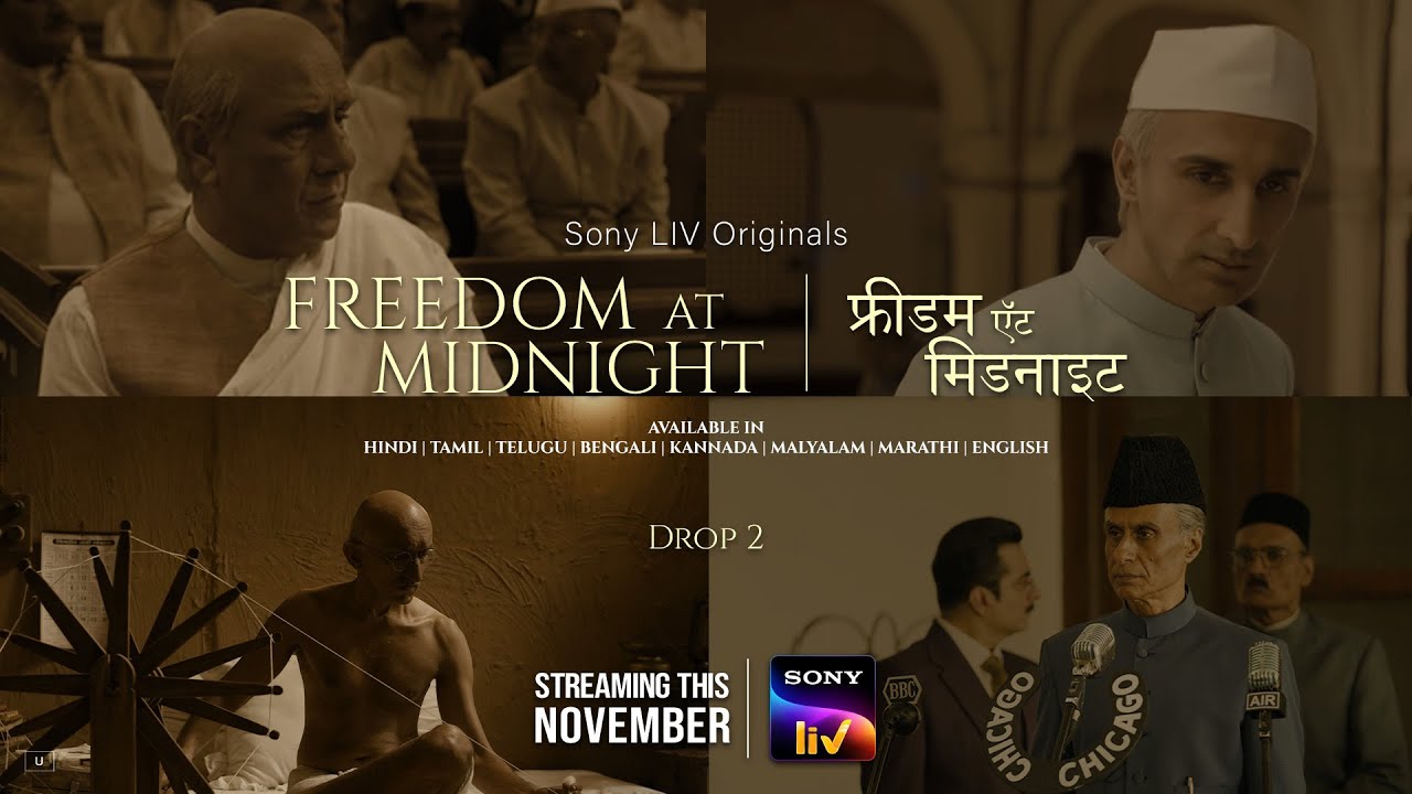 Sony LIV unveils the 2nd teaser of Freedom at Midnight