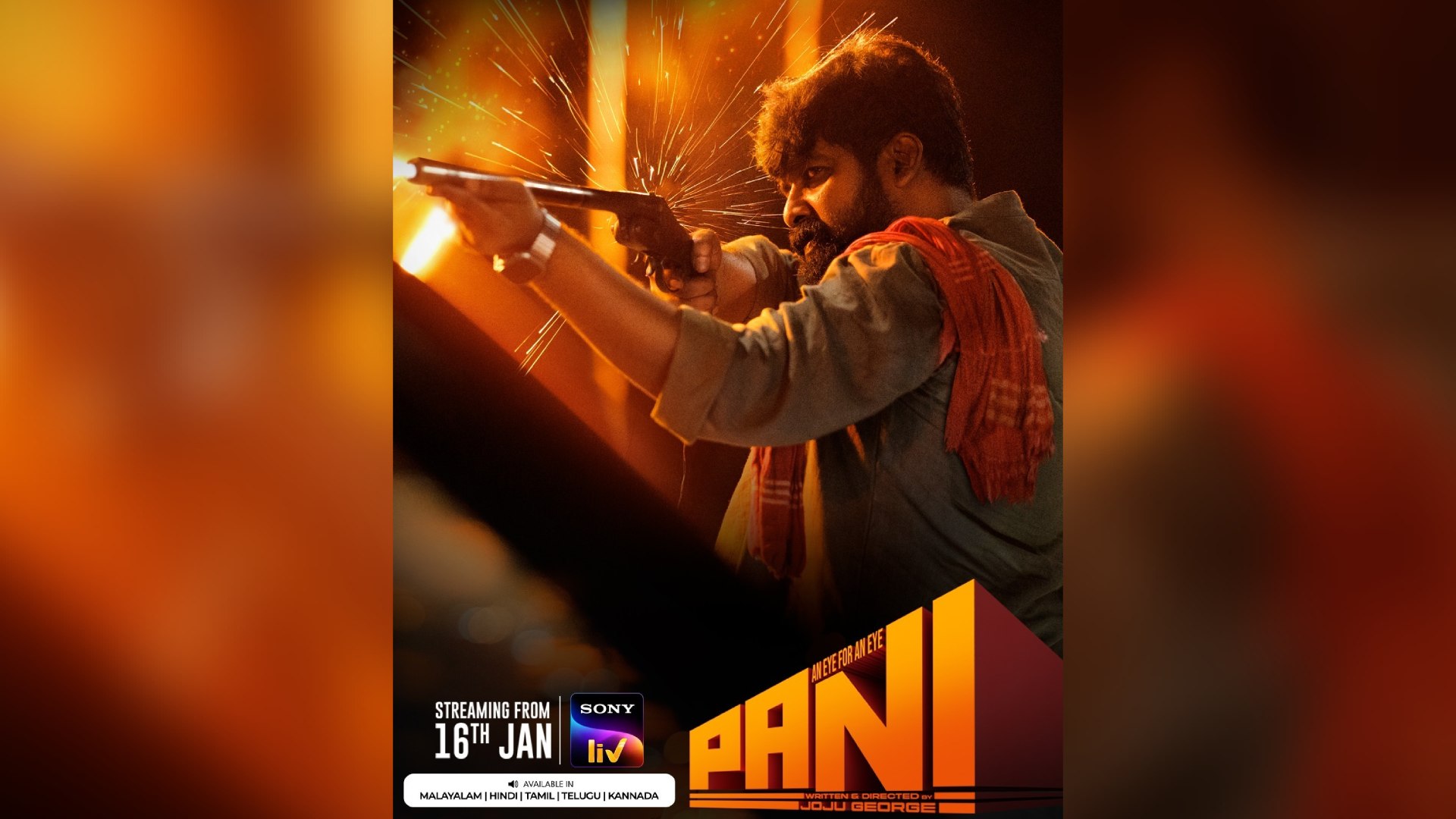 Pani releases on Sony LIV on 16th January; Joju George’s directorial debut explores loyalty, justice and truth