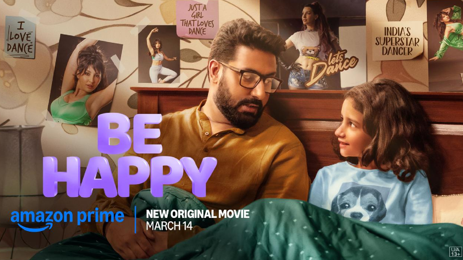 Prime Video’s Original Movie, Be Happy, a Heartwarming Celebration of the Father-Daughter Bond, to Premiere Worldwide on March 14