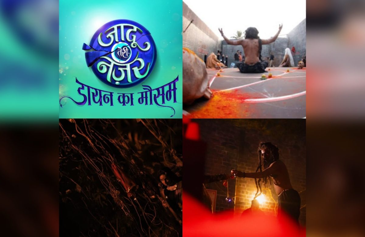 Is Star Plus Looking To Venture Into The Live Adventure Space Starting With Upcoming Show Jaadu Teri Nazar – Daayan Ka Mausam?