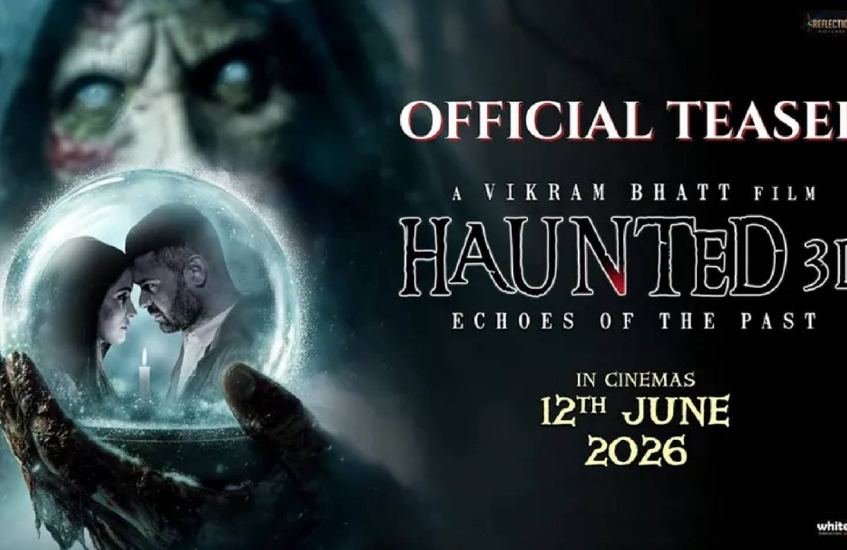 3 Days Left! Haunted 3D: Echoes of the Past – Love Story Ya Horror Story?