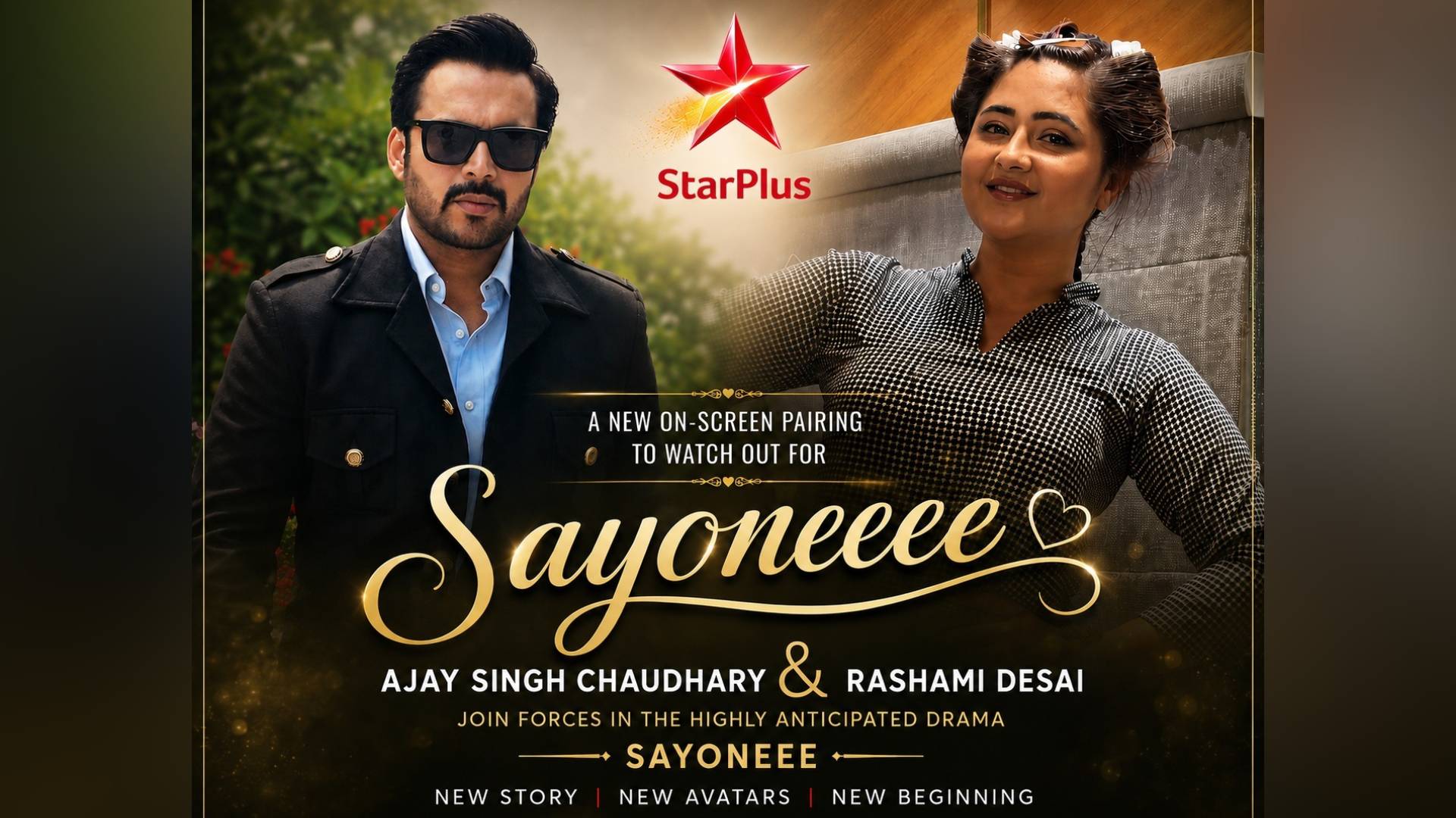 Ajay Singh Chaudhary Joins Rashami Desai for Star Plus’ upcoming show, ‘Sayoneee’