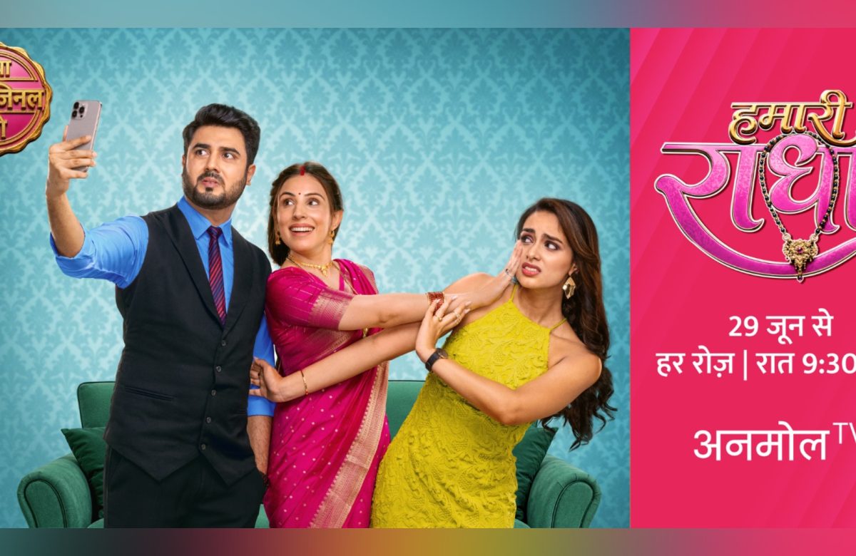 Anmol TV steps into original fiction with ‘Humari Radha’ starring Simran Kaur, Akshay Mhatre and Vaidehi Nair