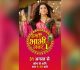 Dangal TV Brings Hamari Bhabhi Number  1 from 31st August every Monday to Saturday, at 9.30 PM
