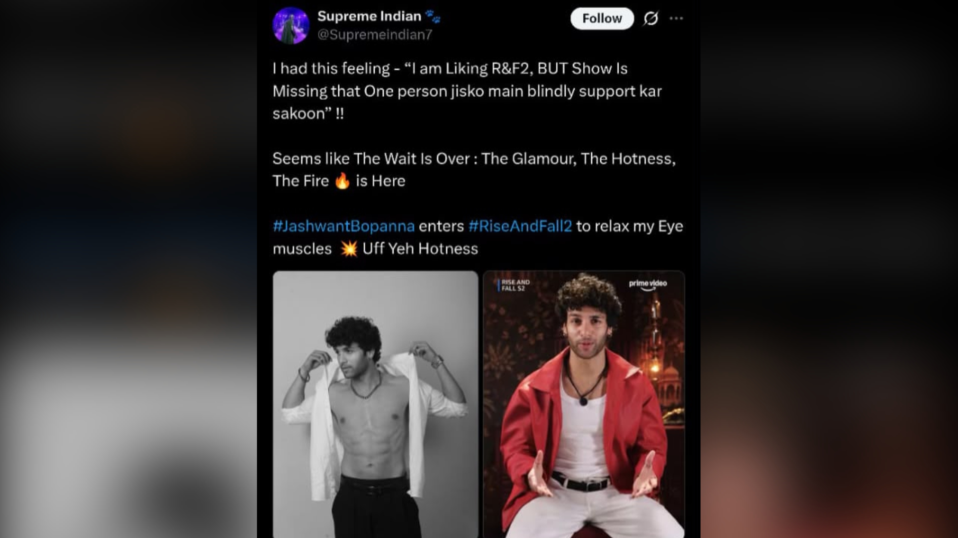Rise and Fall Season 2: “The Wait Is Over!” Netizens Are Crushing Over Jashwanth Bopanna’s Hotness and Charm!
